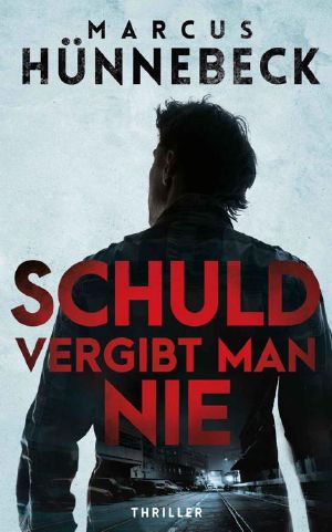 [Robert Drosten 02] • Schuld vergibt man nie